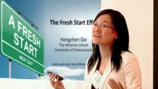 Hengchen Dai: The 'Fresh Start' Effect