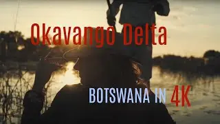 OKAVANGO DELTA BOTSWANA IN 60 SECONDS