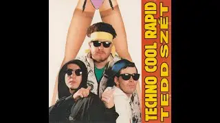 [CD ALBUM] Techno Cool Rapid - Tedd Sz&eacute;t!