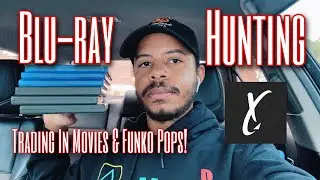 BLU-RAY HUNTING - Trading & Selling Movies And Funko Pops To The Exchange!
