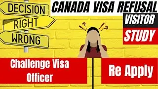 What to do after Canada Visa Refusal |Visitor or Study refusal | Sample letter to Officer /  Hindi