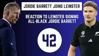 Reaction to Leinster signing All-black Jordie Barrett