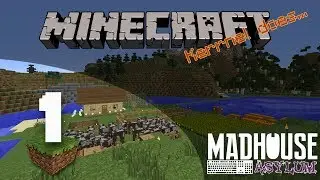 Madhouse Asylum SMP - E01 - Outpost Homestead