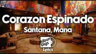 Santana - Corazon Espinado (feat. Mana) [Lyric Video]