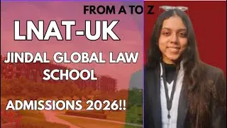 LNAT-UK 2026 🔥 Complete Guide | JINDAL GLOBAL LAW SCHOOL (JGLS)