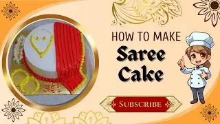 Saree cake without fondant | how to make saree cake without fondant | saree cake | saree cake design