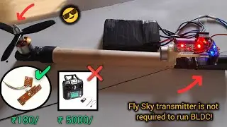 Fly Sky transmitter is not required to run BLDC! | By Any Other Technical India 😎