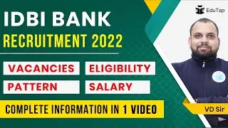 IDBI Bank Notification 2022 | Executive & Assistant Manager | Exam Pattern & Syllabus