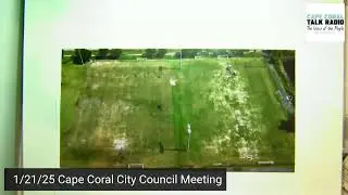 1/21/25 Cape Coral City Council Meeting
