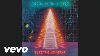 Earth, Wind & Fire - Electricnation (Audio)