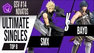 GSV#14: Top 8  - SMX (Cloud) vs Bayo (Chrom) | Smash Ultimate Per&uacute; SSBU
