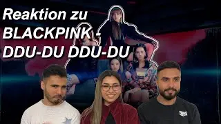 Reaktion auf BLACKPINK - 뚜두뚜두 (DDU-DU DDU-DU) | Die Ravennas