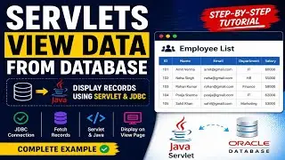 Servlets View Data from Database | Fetch & Display Records Using Java Servlet and JDBC
