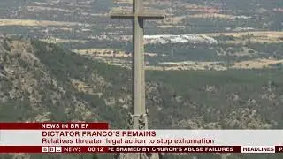 General Franco's family vow to fight back (Spain) - BBC News - 26th August 2018