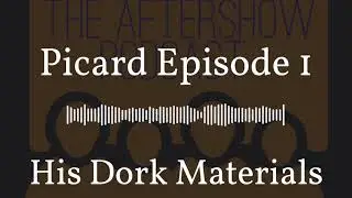 Picard episode 1 breakdown
