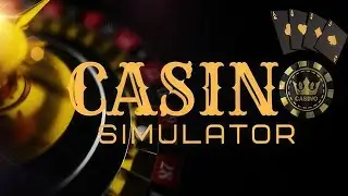 Casino Simulator 2024 | Game Release | GamePlay PC