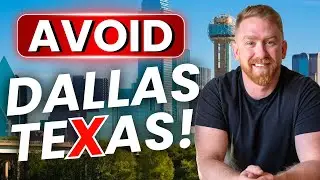 Avoid Moving to Dallas Texas UNLESS&hellip;