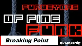 Purveyors of Fine Funk - Breaking Point