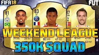 FIFA 18 350K-400K SQUAD BUILDER feat. MBAPPE, GABRIEL JESUS, ERIKSEN - FUT CHAMPIONS TEAM