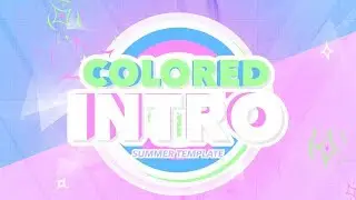 COLORED SUMMER INTRO TEMPLATE (NO TEXT)