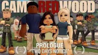 CAMP REDWOOD | Prologue - 