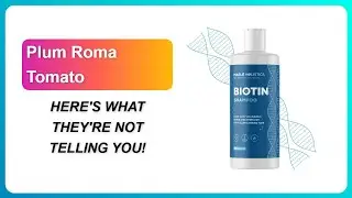 REVIEW (2026): Plum Roma Tomato | HERES WHAT THEYRE NOT TELLING YOU!