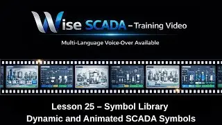 Wise SCADA Tutorial #25 | Symbol Library | Dynamic and Animated SCADA Symbols