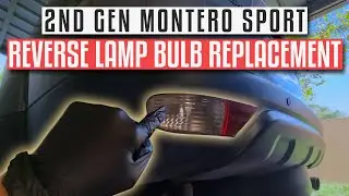 DIY Reverse Light Bulb Replacement | 2nd Gen Montero Sport