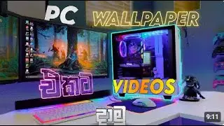 How to Set Live Wallpapers on Windows 7 / 10 / 11 | Sinhala Tutorial | 2025