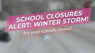 🚨 School Closings: Winter Storm Hits! ❄️