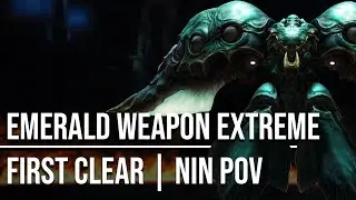 FFXIV Emerald Weapon (Castrum Marinum) EXTREME First Clear | NIN PoV