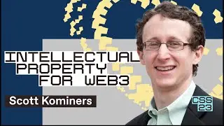 Intro to intellectual property for web3 | Scott Kominers