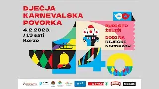 Dječja karnevalska povorka 2023 - Riječki karneval