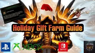 New Holiday Gift Farm Guide - Diablo 3 (Free Gear Support For All Consoles)