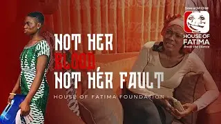 Not Her Blood, Not Her Fault