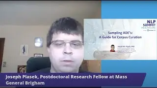 Sampling ADE&rsquo;s: A Guide for Corpus Creation I Healthcare NLP Summit 2021