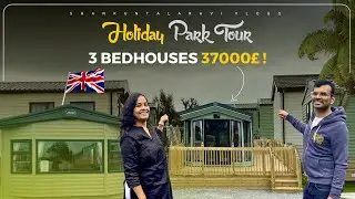 London Telugu Vlogs||Shakuntala Ravi Vlogs||Holiday Park Tour||3bedroom park house 37,500£ is Worth?
