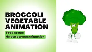 Broccoli vegetable animation - free to use - green screen