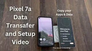 Pixel 7a Setup | Transfer Data to Pixel 7a |  Transfer Whatsapp to Pixel 7a