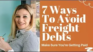 Freight Forwarder - 7 Ways to Avoid Freight Debts