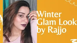 WINTER GLAM LOOK