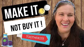 Items We've Stopped Buying- NOW We MAKE At HOME!