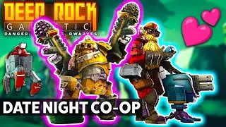 Галактическое свидание в Deep Rock