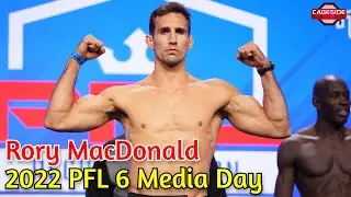 PFL 6: Rory MacDonald looks ahead to second fight of regular season