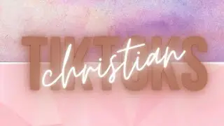 Christian TikToks | Tiktok Tuesdays