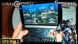 GPD Win 2 (Vanquish) [Gameplay] [30fps]
