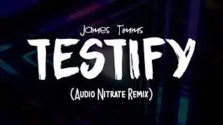 James Timms - Testify (Audio Nitrate Remix) **OFFICIAL VIDEO** [UK / Happy Hardcore]