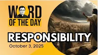 RESPONSIBILITY | Word of the Day | October 3, 2025