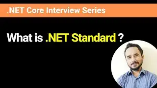 What is .NET Standard ?
