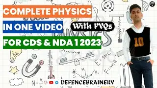 Complete Physics For CDS & NDA 1 2023 || With PYQs